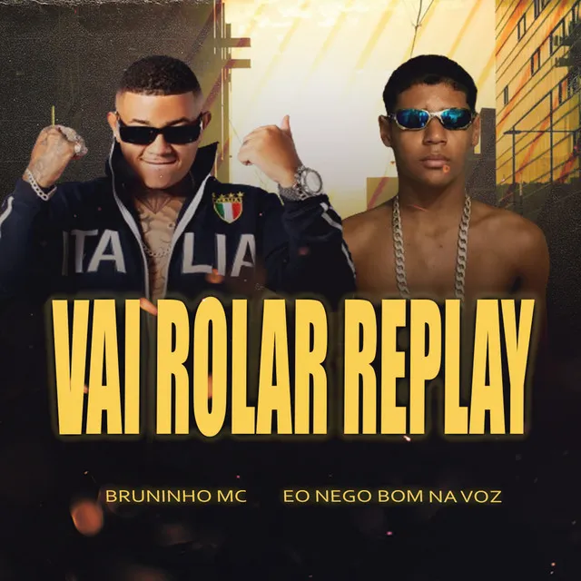 Vai Rolar Replay (feat. Bruninho na Base)