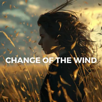 Change of the Wind by Lo-Fi Time