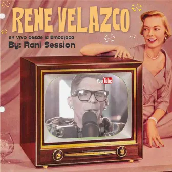 René Velazco (En Vivo desde la Embajada de la Música), Rani Session Op. 1 [En vivo] by Raniero Palm