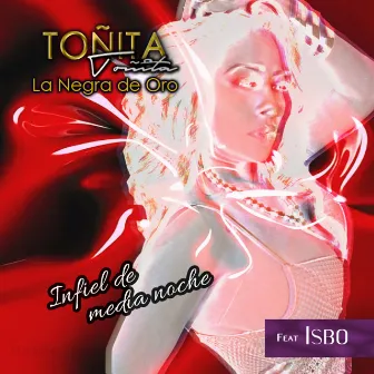 Infiel de Medianoche (Remix) by Toñita