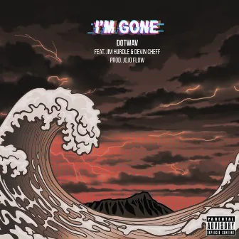 I'M GONE by Jojo Flow