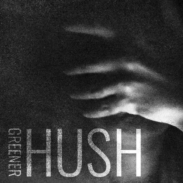 Hush