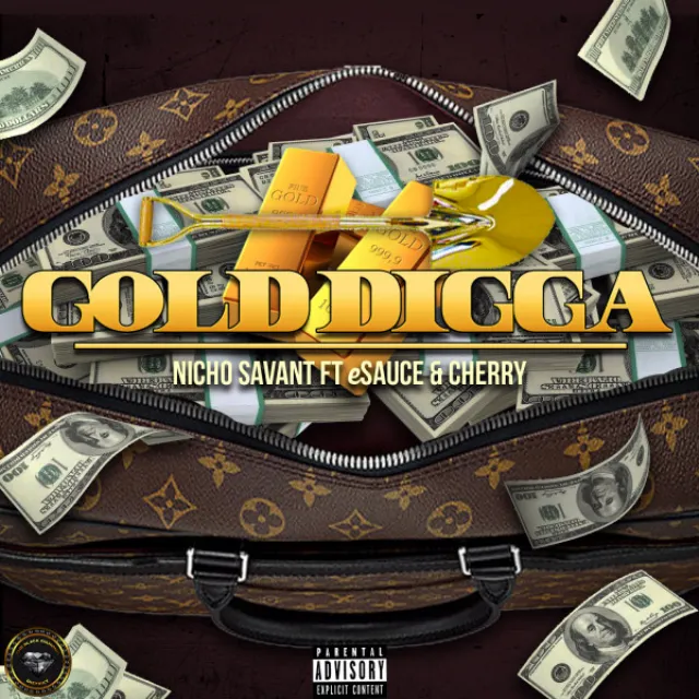 Gold Digga (feat. eSauce)