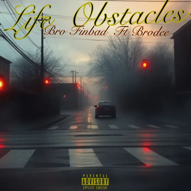 Life Obstacles