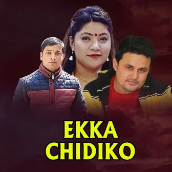 EKKA CHIDIKO by 