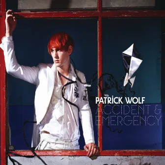 Accident & Emergency by Patrick Wolf