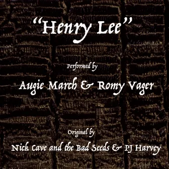 Henry Lee by Augie March