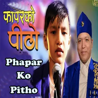 Phapar Ko Pitho by Suprim Malla Thakuri