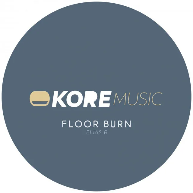 Floor Burn