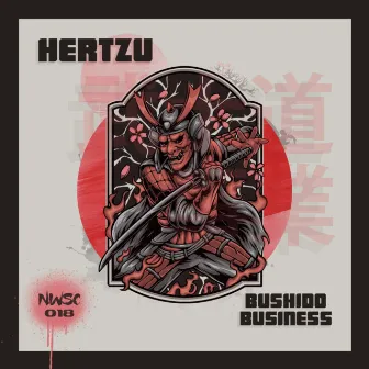 Bushido Business by Hertzu