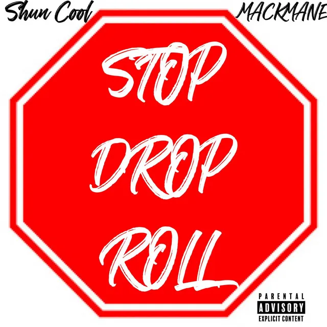 STOP DROP ROLL