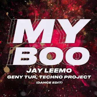 My Boo (Dance Edit) by Techno Project