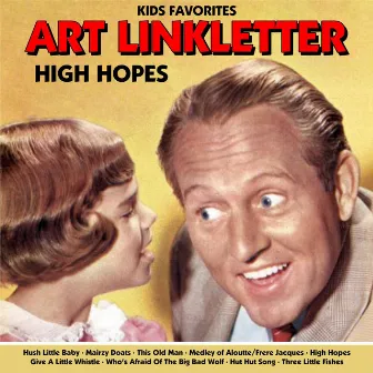 High Hopes by Art Linkletter