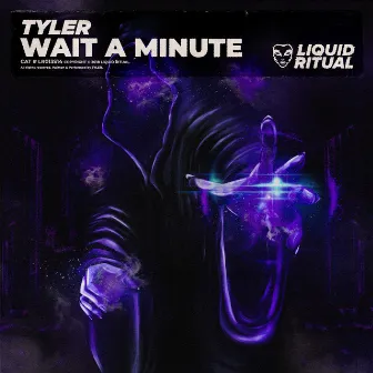 Wait A Minute by TYLER