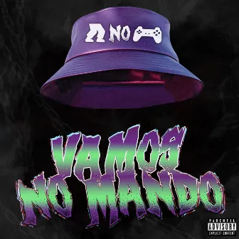 VAMOS NO MANDO by Kadma