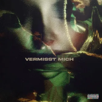 Vermisst Mich by Snowz