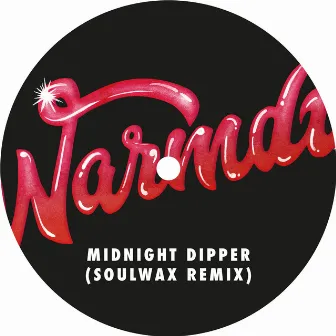 Midnight Dipper (Soulwax Remix) by Warmduscher