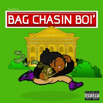 Bag Chasing Boi' by CoolMilli