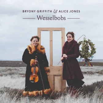 Wesselbobs by Bryony Griffith