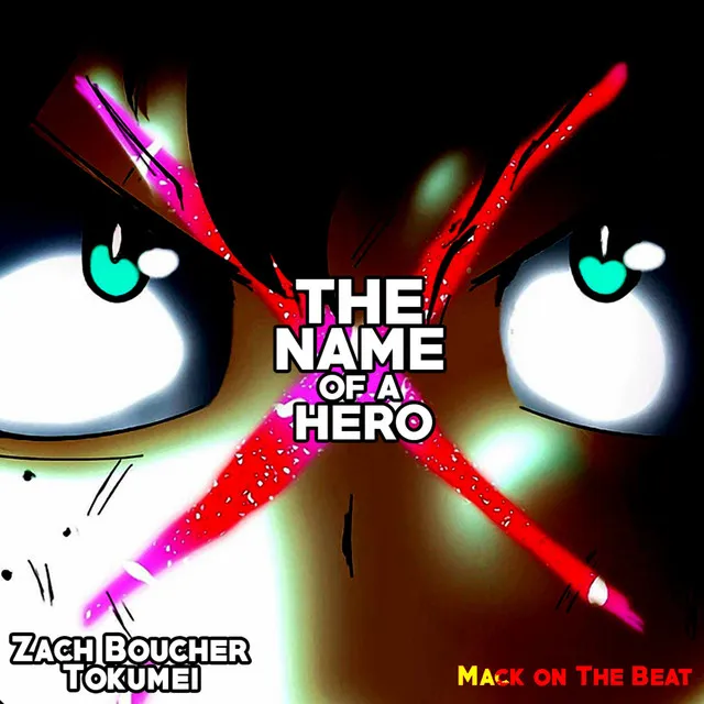 The Name of a Hero