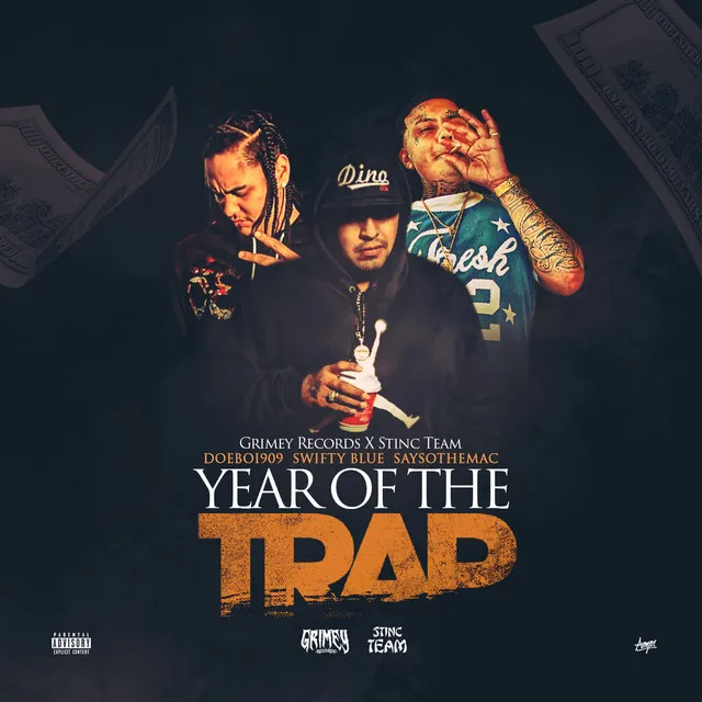 Year of the Trap