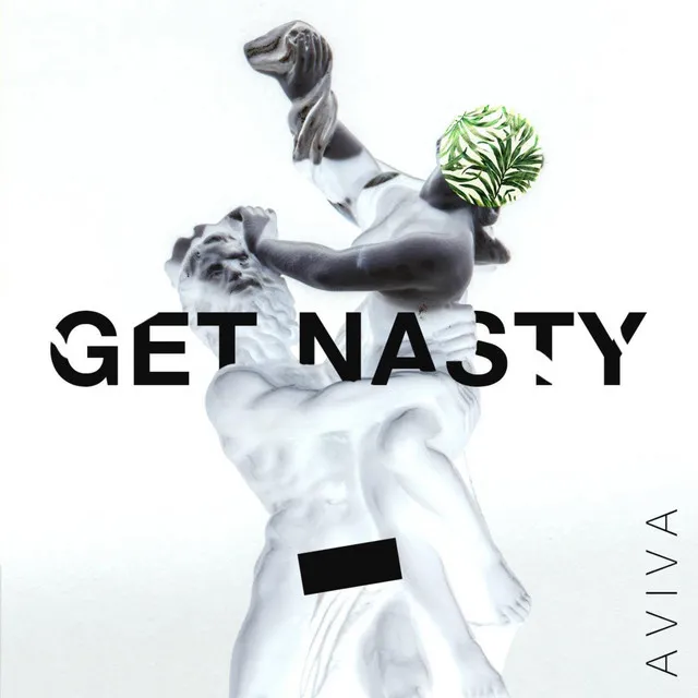 Get Nasty