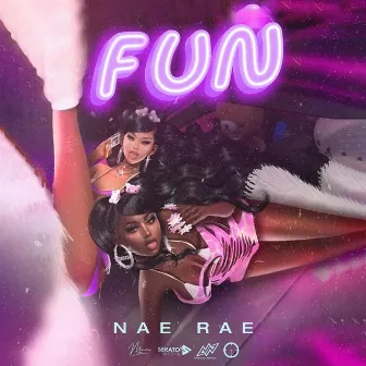 Fun by Nae Rae