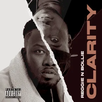 Clarity by Reggie ‘N’ Bollie