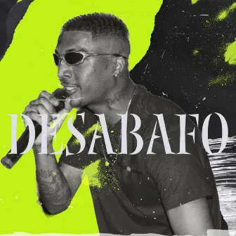 Desabafo by 313 Records