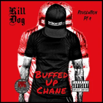 Kill Dog by buffed UP chane