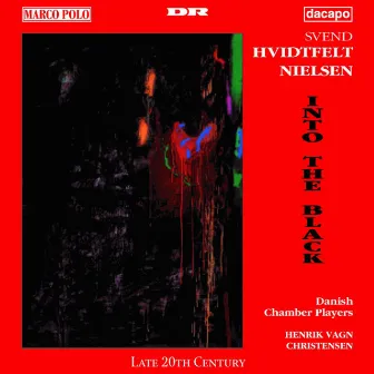 Nielsen, S.H.: Into the Black / Serenade / White Light by Svend Hvidtfelt Nielsen