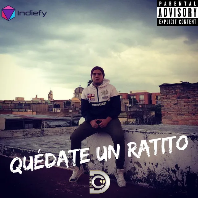 Quédate un ratito