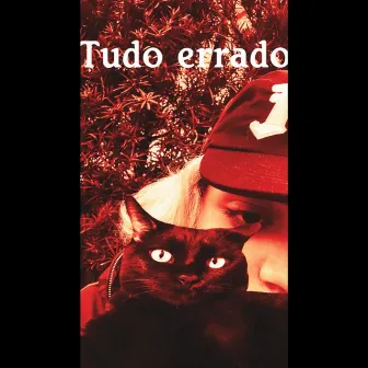 Tudo errado by Sagaz369