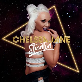 Stuntin' by Chelsea Jane