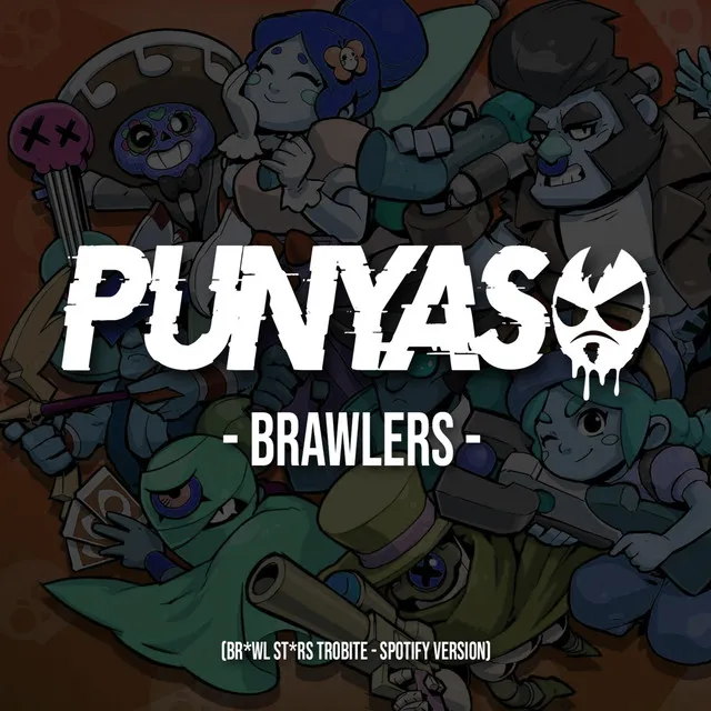 Brawlers