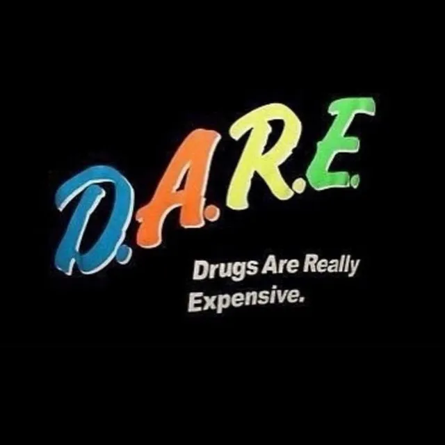 D.A.R.E.