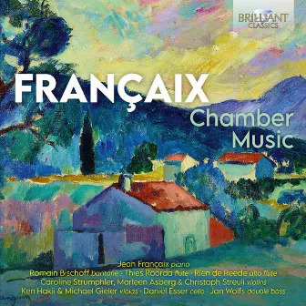 Françaix: Chamber Music by Thies Roorda