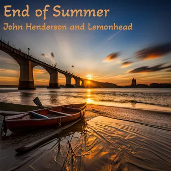 End of Summer by John Henderson