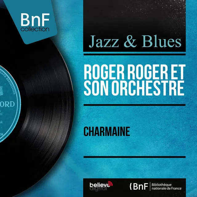 Charmaine (feat. Georges Louvin) [Mono Version]