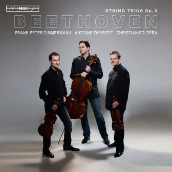 Beethoven: String Trios, Op. 9 by Trio Zimmermann