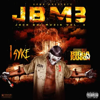 Jack Boi Muzik 3 by 1Syke