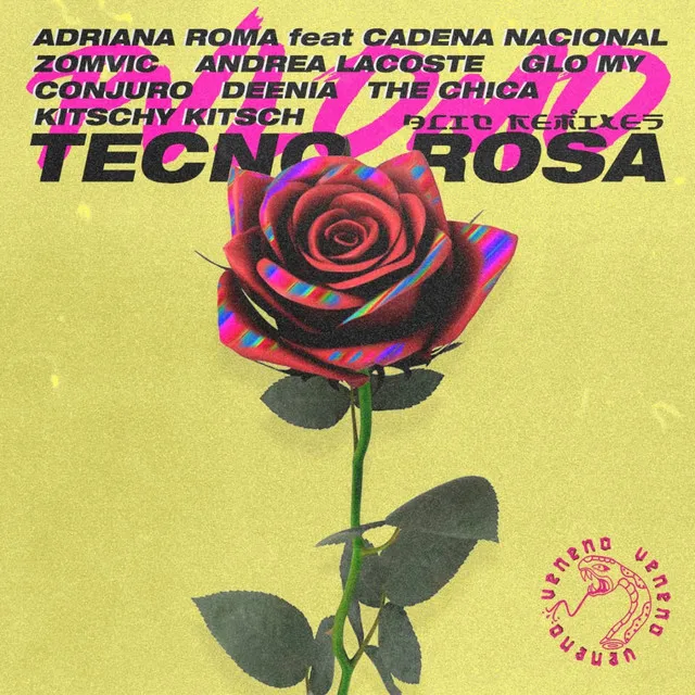 Tecno Rosa - Deenia Remix