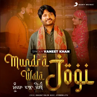 Mundra Wala Jogi by Vaneet Khan