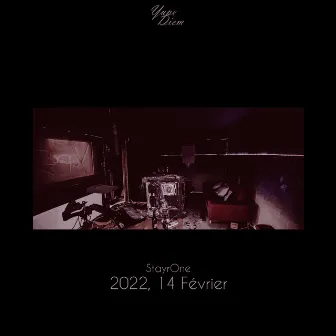 2022, 14 Février by StayrOne