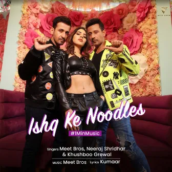 Ishq Ke Noodles - 1 Min Music by Neeraj Shridhar