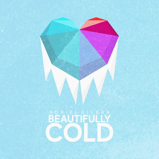 Beautifully Cold