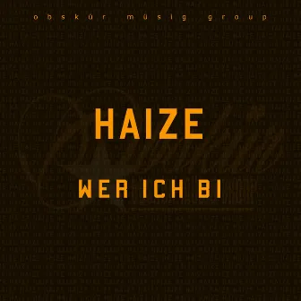 Wer ich bi by Haize