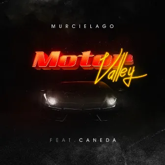 Motor Valley by Murcielago