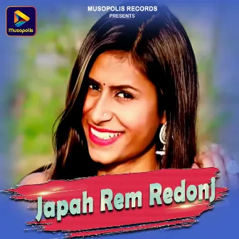 Japah Rem Redonj by BIKASH HESSA