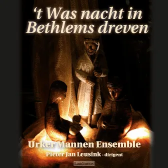 't Was nacht in Bethlems dreven by Urker Mannen Ensemble